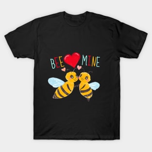 Bee Mine! - Cute Love Bees T-Shirt